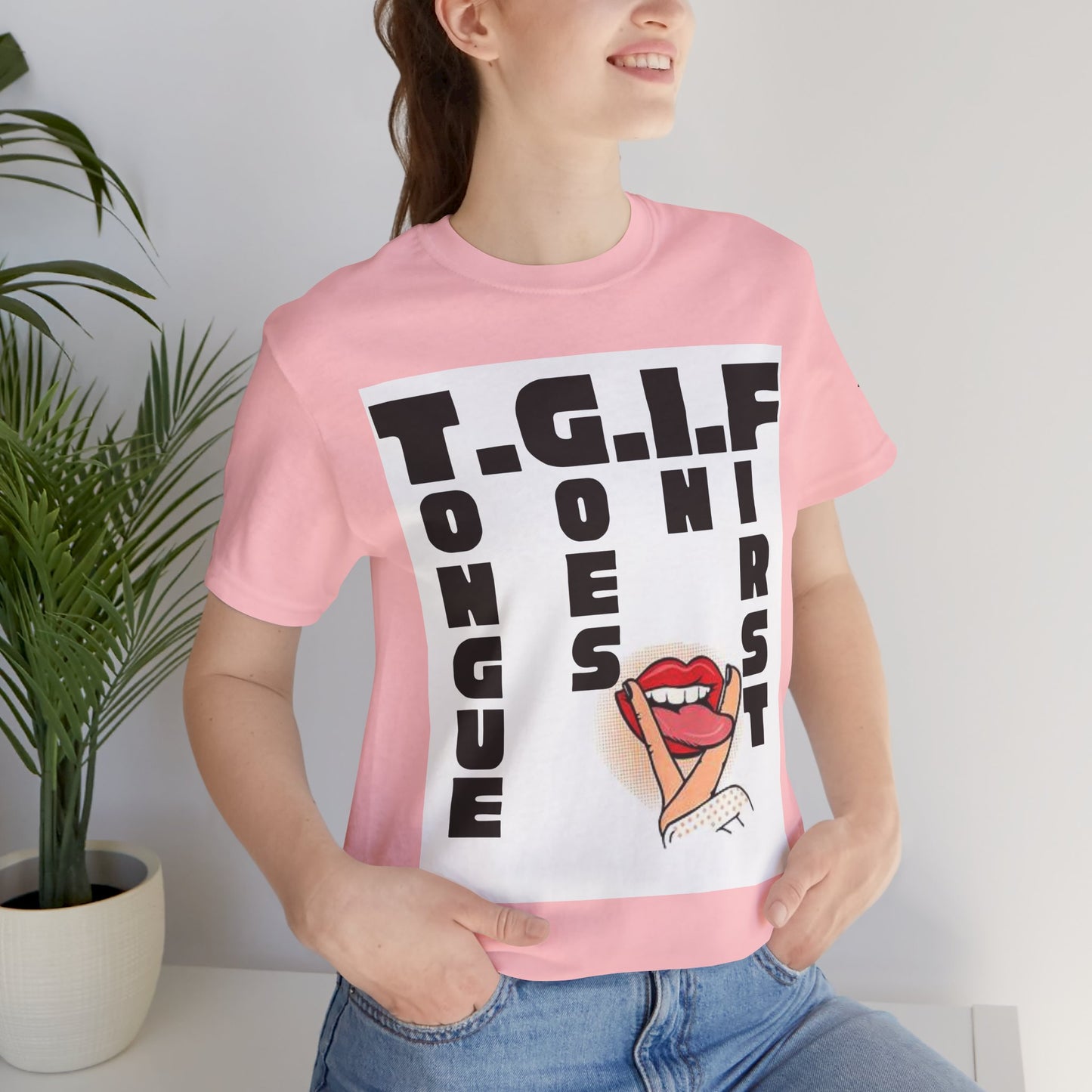TGIF Tongue Graphic Tee - Unisex Jersey Short Sleeve T-Shirt