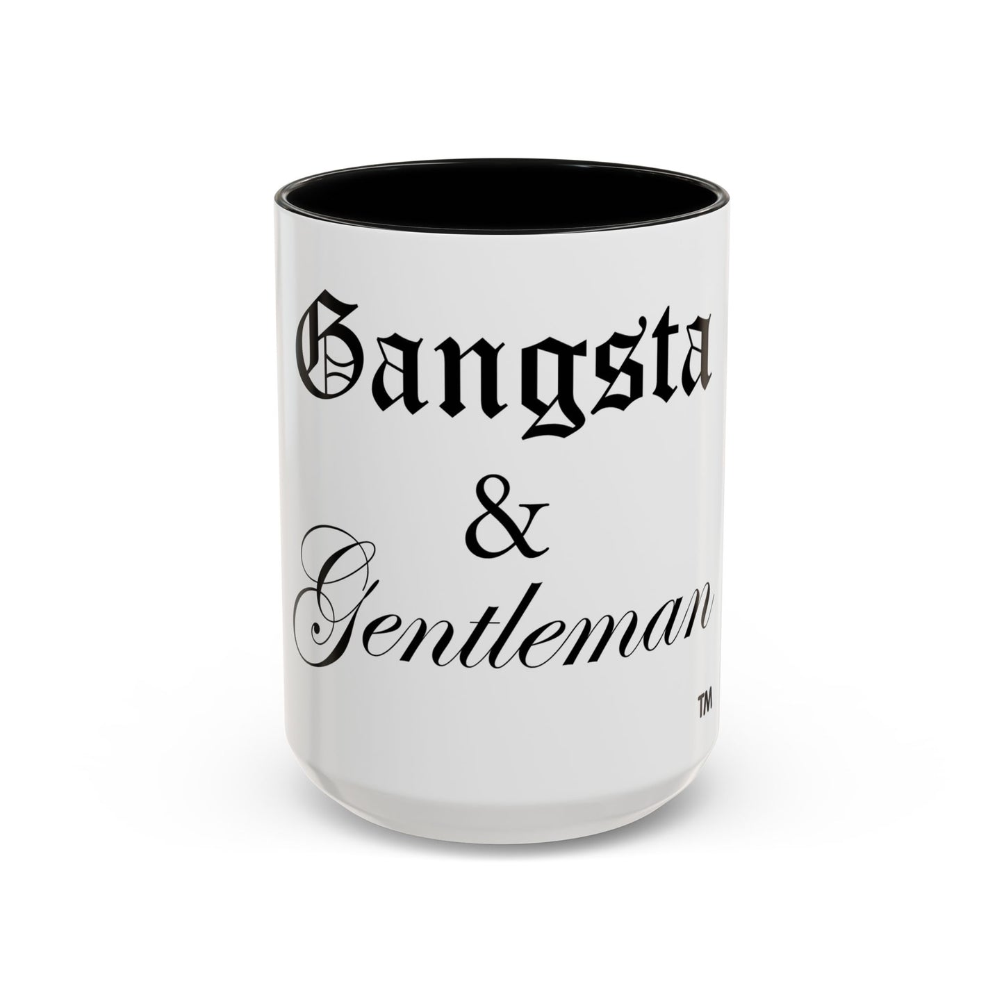 Gangsta & Gentleman Coffee Mug (15oz)