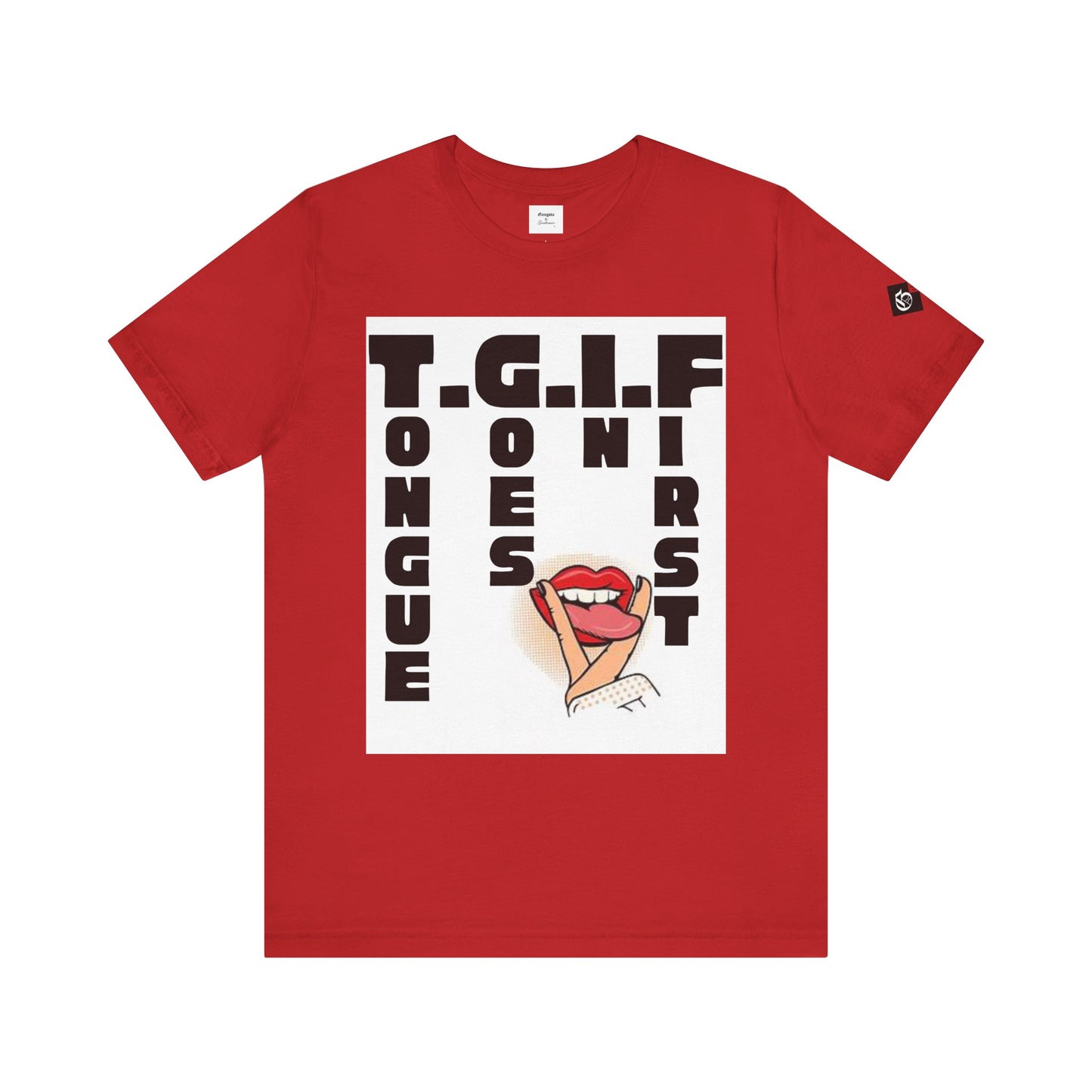 TGIF Tongue Graphic Tee - Unisex Jersey Short Sleeve T-Shirt
