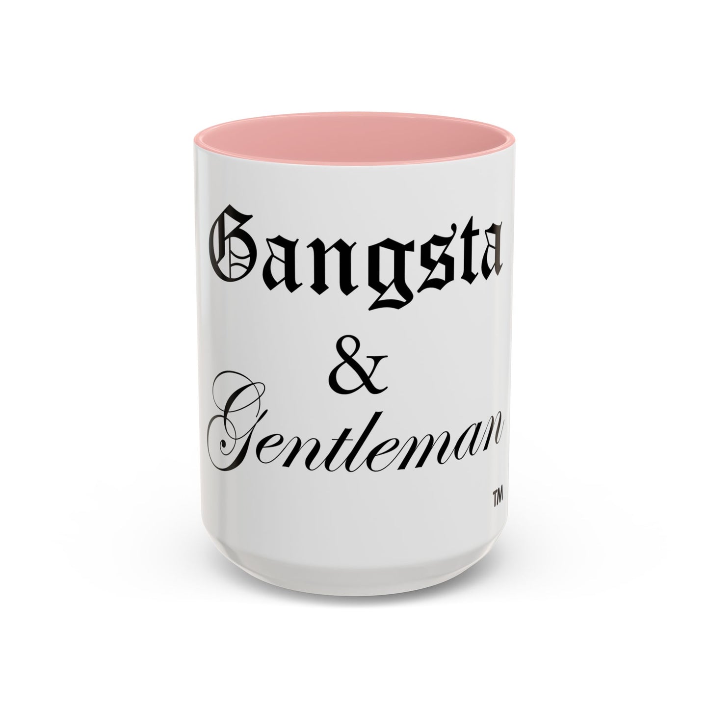 Gangsta & Gentleman Coffee Mug (15oz)
