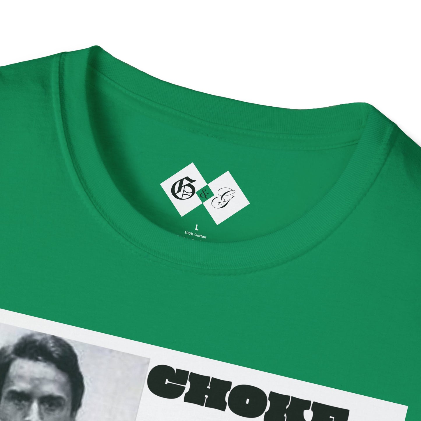 Unisex Graphic T-Shirt - Choke Me Like Bundy, Eat Me Like Dahmer - Edgy Humor Tee