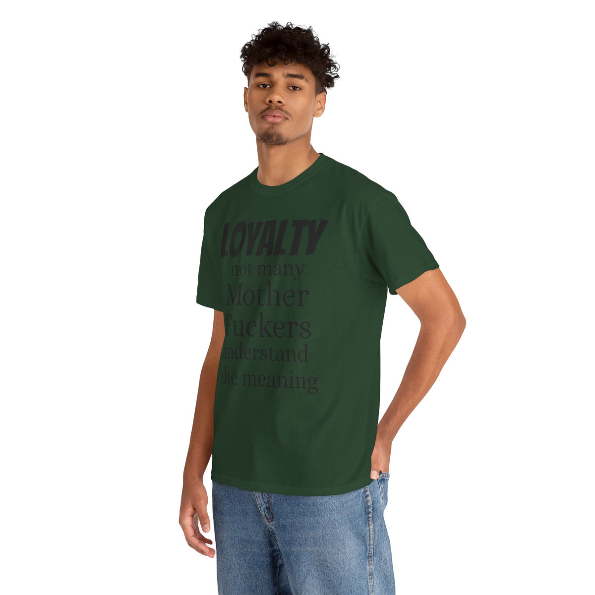 Graphic Tee — "LOYALTY not many Mother F***ers understand the meaning" (Gangsta & Gentleman Back)