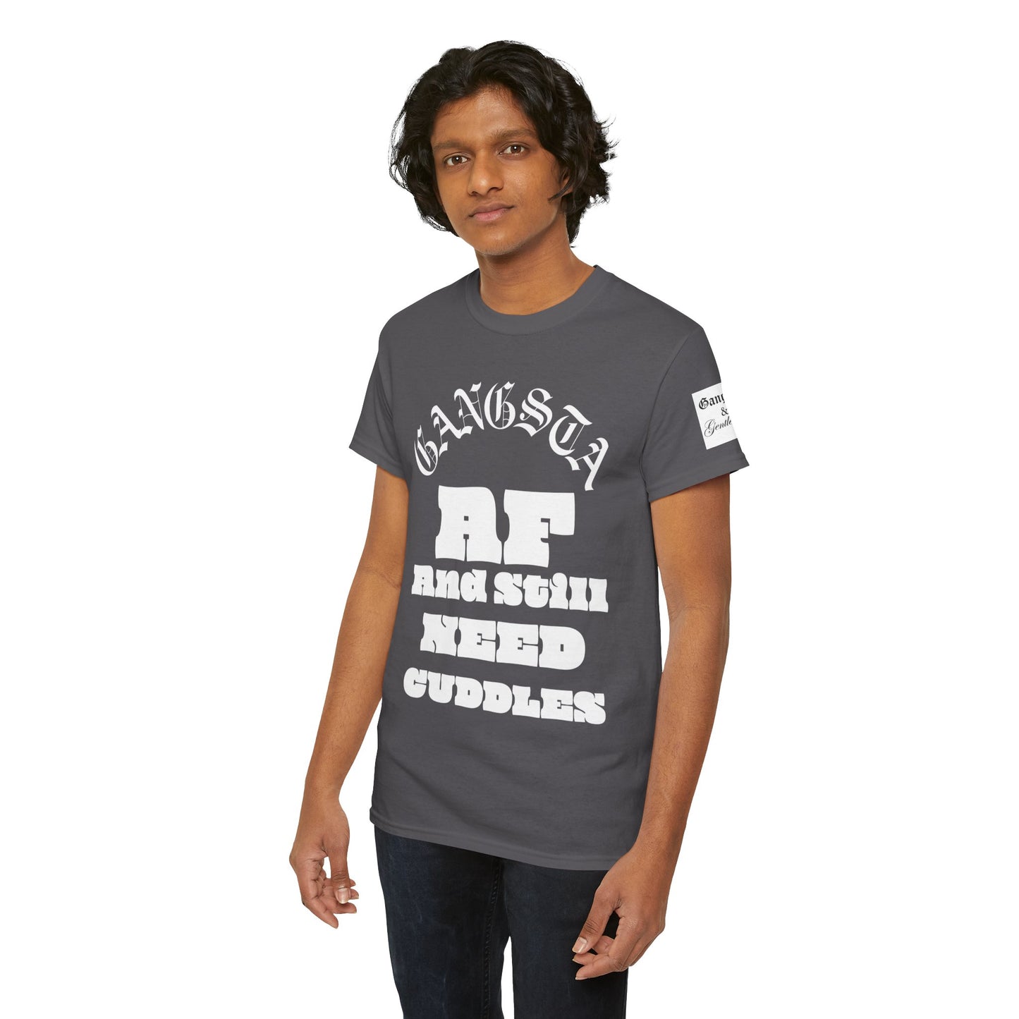 'Still Need Cuddles' unisex t shirt by Gangsta  & Gentleman