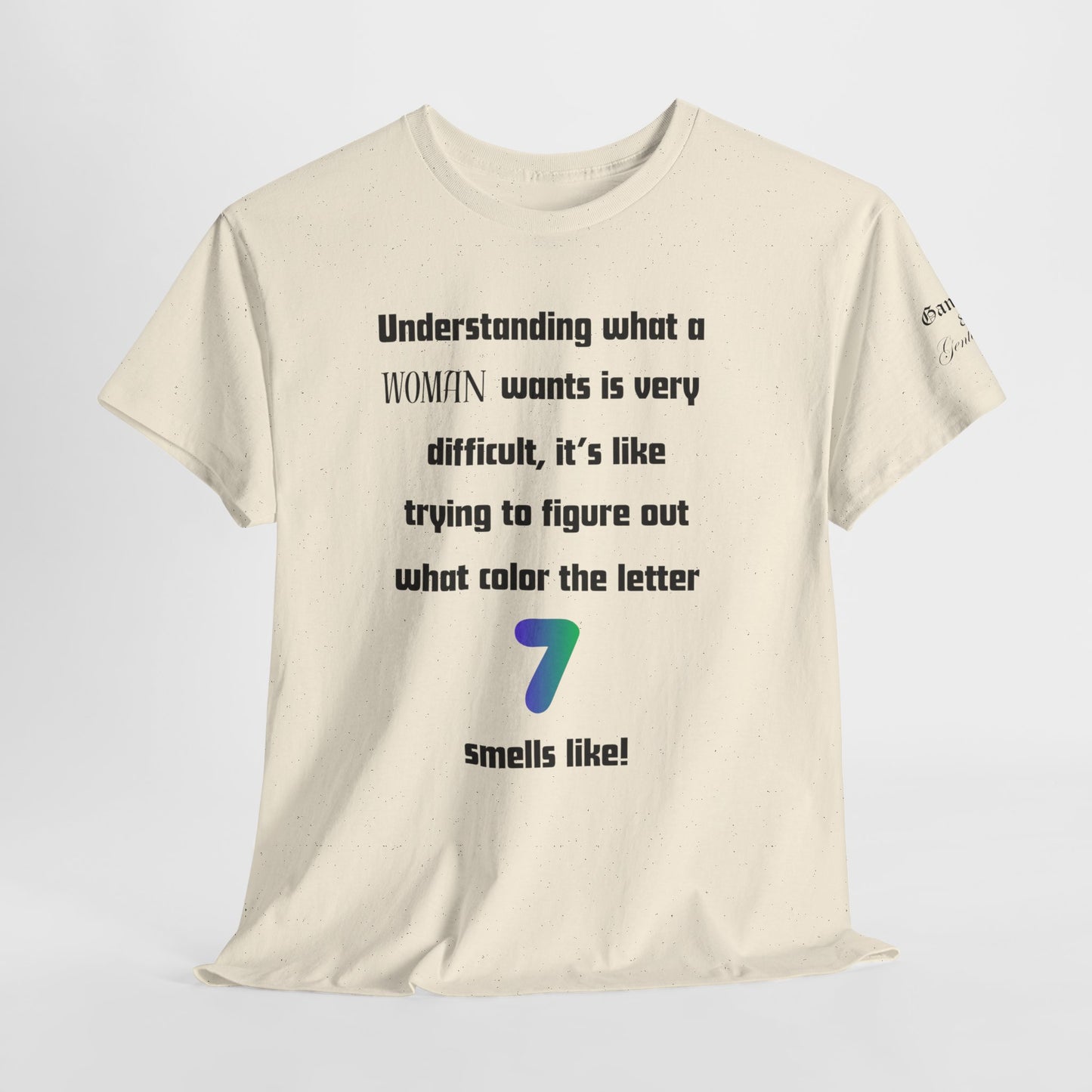 Whimsical Unisex T-Shirt - "Understanding What a Woman Wants" Graphic Tee