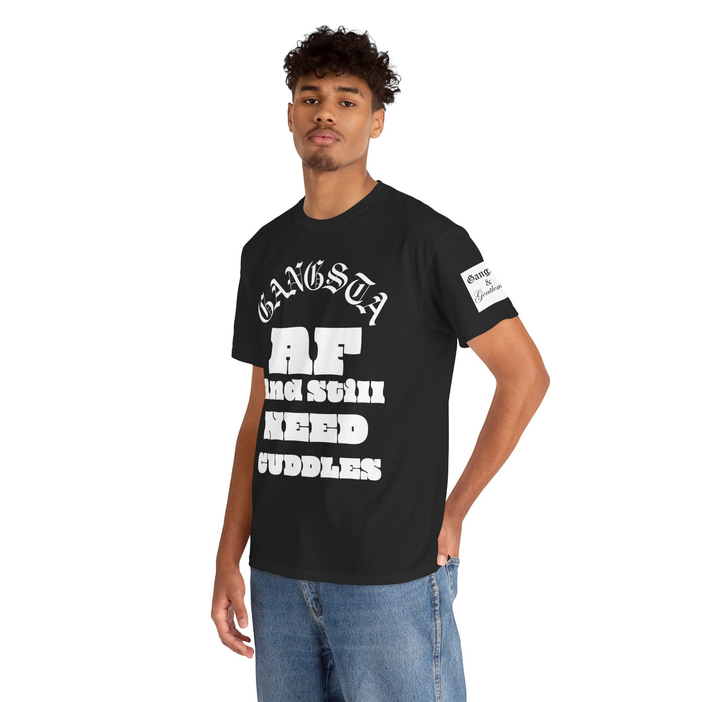 'Still Need Cuddles' unisex t shirt by Gangsta  & Gentleman