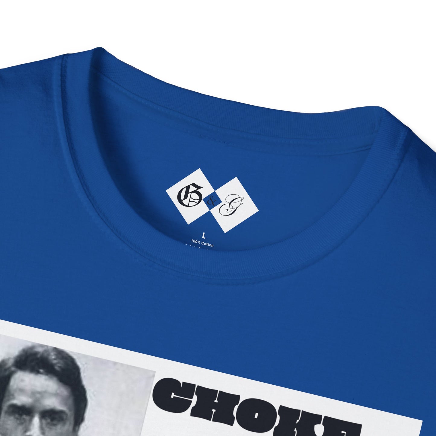 Unisex Graphic T-Shirt - Choke Me Like Bundy, Eat Me Like Dahmer - Edgy Humor Tee