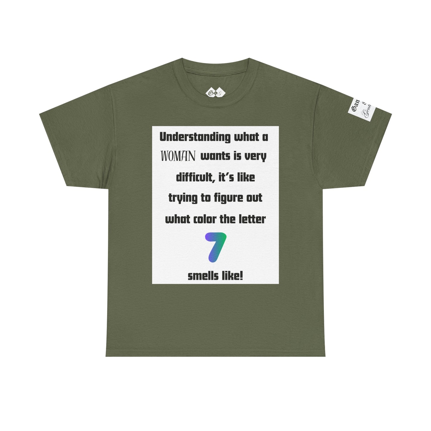 Graphic Tee — "Understanding What a Woman Wants" Funny Quote T‑Shirt