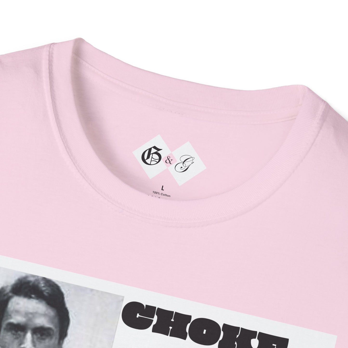 Unisex Graphic T-Shirt - Choke Me Like Bundy, Eat Me Like Dahmer - Edgy Humor Tee