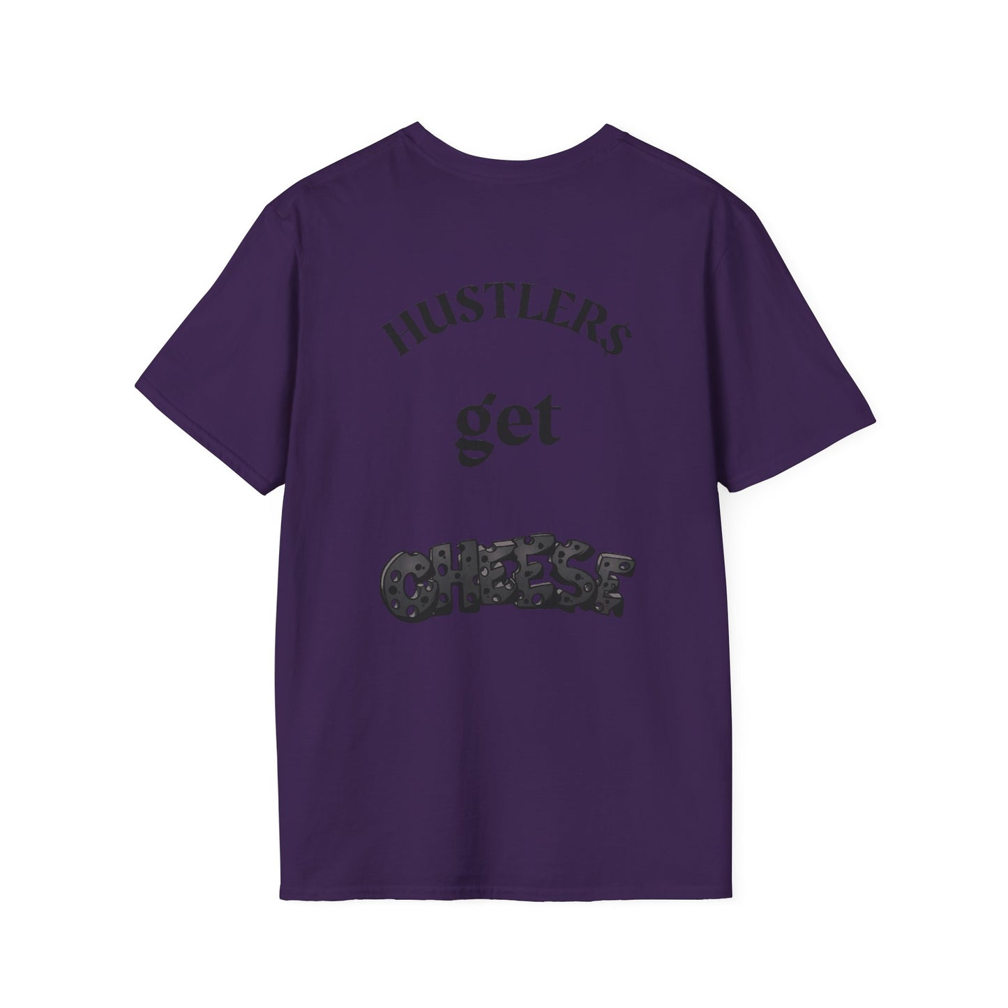 Haters & Hustlers Unisex T-Shirt - Hustlers Get Cheese Graphic Tee